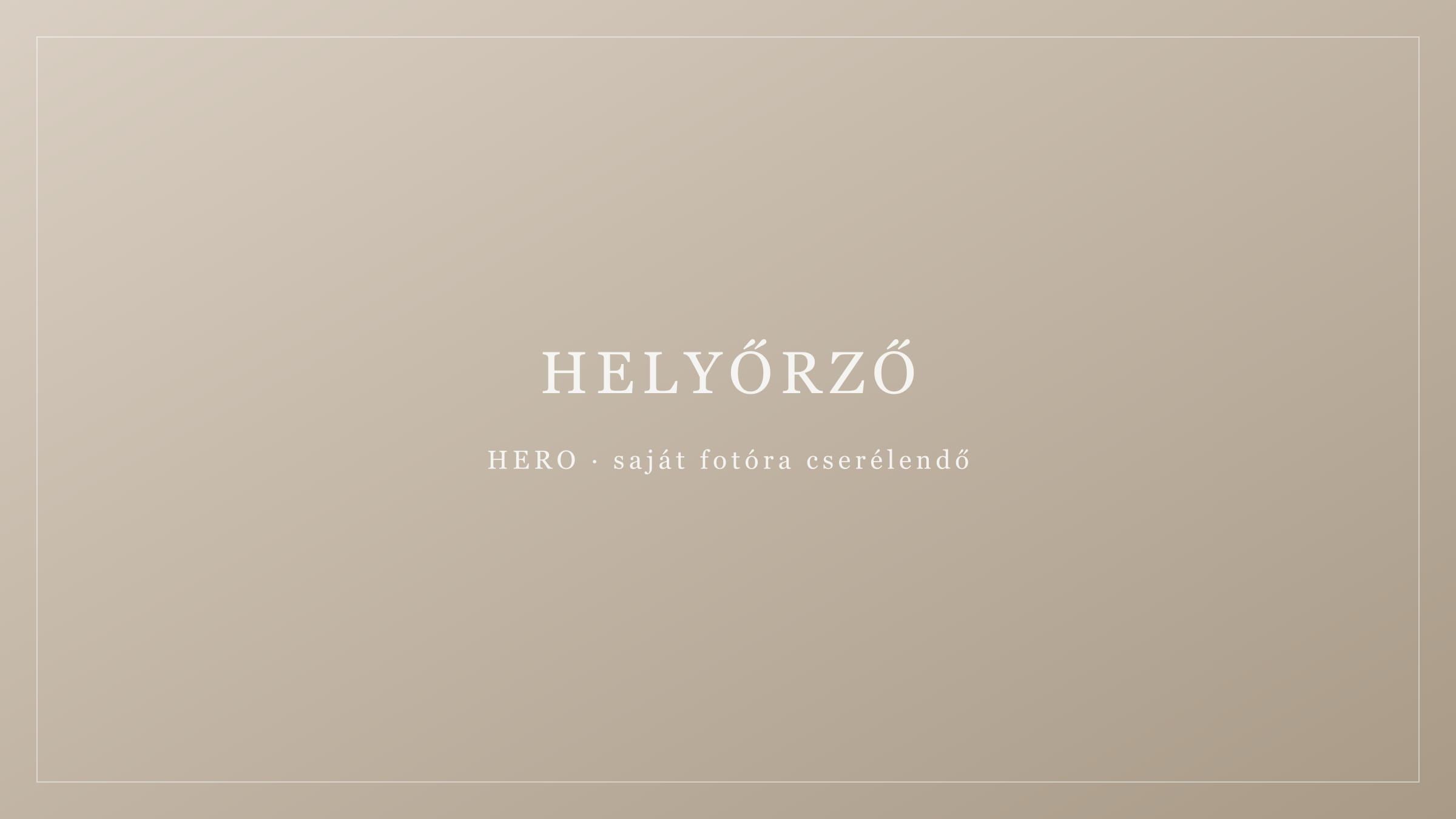 Helyőrző kép – ide kerül a nyitófotó